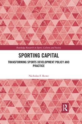 Sporting Capital - Nicholas F. Rowe