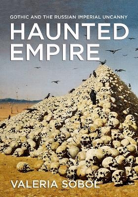 Haunted Empire - Valeria Sobol