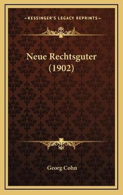 Neue Rechtsguter (1902)
