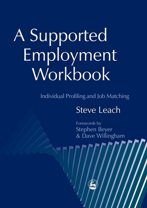 A Supported Employment Workbook - Steve Leach