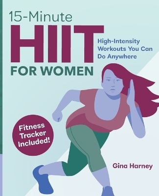 15-Minute Hiit for Women - Gina Harney