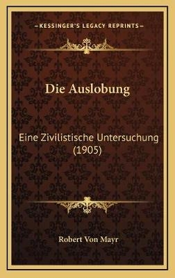 Die Auslobung