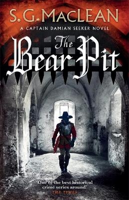 The Bear Pit - S.G. MacLean