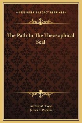 The Path In The Theosophical Seal