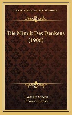 Die Mimik Des Denkens (1906)