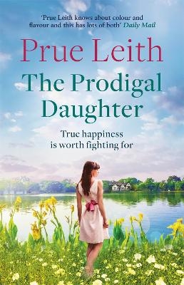 The Prodigal Daughter - Prue Leith