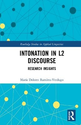 Intonation in L2 Discourse - Mar&iacute;a Dolores Ram&iacute;rez-Verdugo