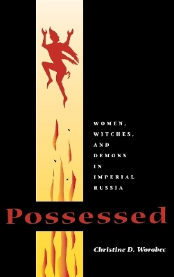 Possessed - Christine D. Worobec