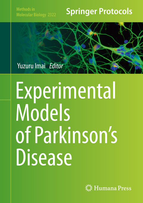 Experimental Models of Parkinson&rsquo;s Disease - 