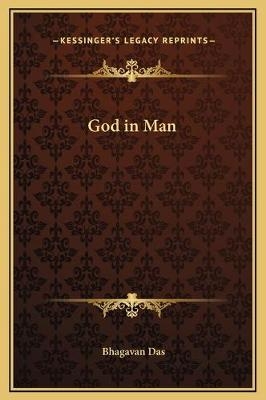 God in Man - Bhagavan Das