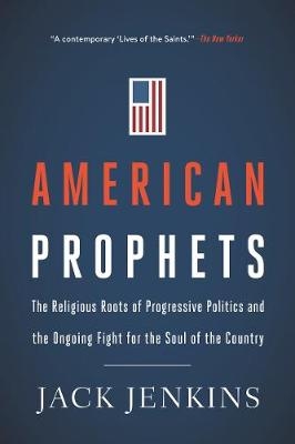 American Prophets - Jack Jenkins