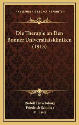 Die Therapie an Den Bonner Universitatskliniken (1913)