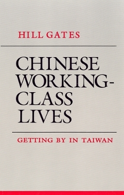 Chinese Working-Class Lives