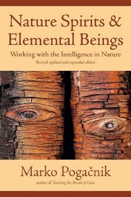 Nature Spirits & Elemental Beings -  Marko Pogacnik