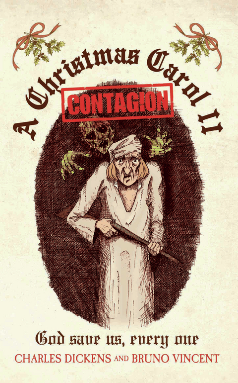 A Christmas Carol II - Contagion - Bruno Vincent