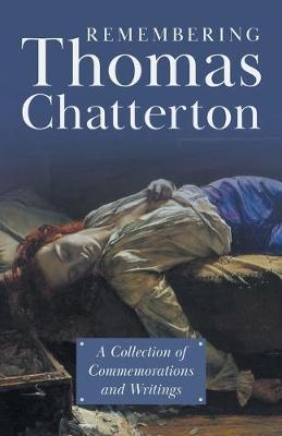Remembering Thomas Chatterton -  Various
