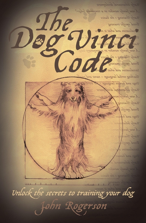 The Dog Vinci Code - John Rogerson