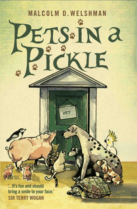 Pets in a Pickle - Malcolm Welshman