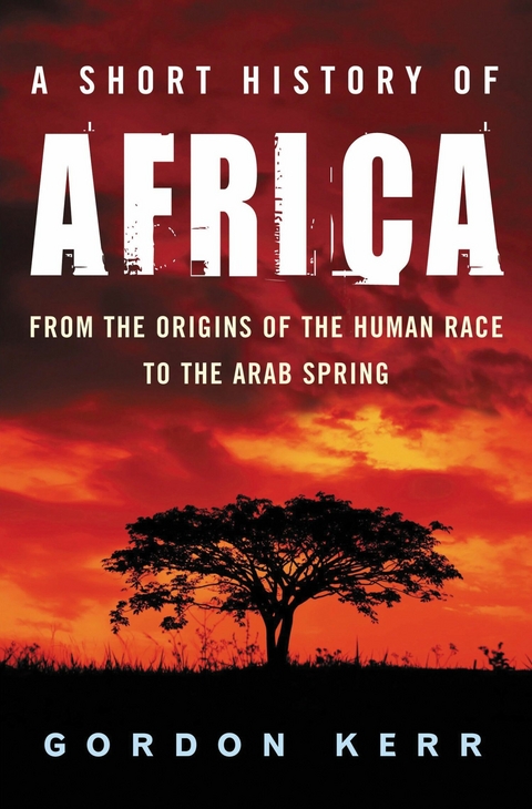 Short History of Africa -  Gordon Kerr