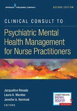 Clinical Consult to Psychiatric Mental Health Management for Nurse Practitioners - Rhoads, Jacqueline