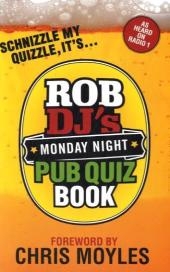 Rob DJ's Monday Night Pub Quiz Book
