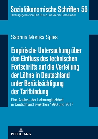 Empirische Untersuchung über den Einfluss des technischen Fortschritts auf die Verteilung der Löhne in Deutschland unter Berücksichtigung der Tarifbindung