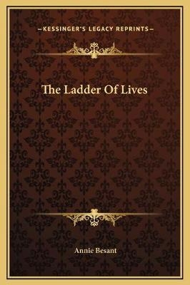 The Ladder Of Lives