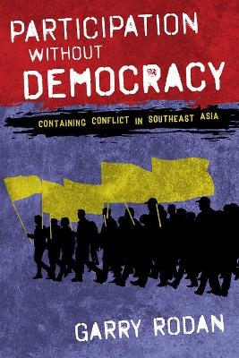 Participation Without Democracy - Garry Rodan