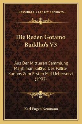 Die Reden Gotamo Buddho's V3