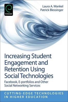 Increasing Student Engagement and Retention Using Social Technologies - 