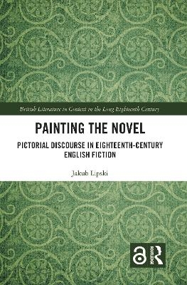 Painting the Novel - Jakub Lipski