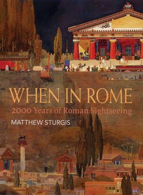 When in Rome (PDF) -  Matthew Sturgis