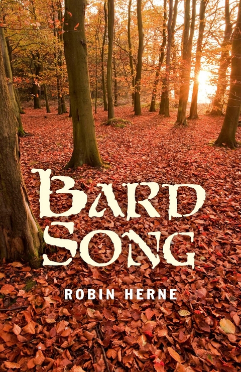 Bard Song -  Robin Herne