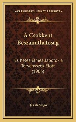 A Csokkent Beszamithatosag