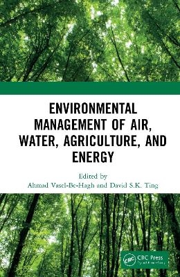 Environmental Management of Air, Water, Agriculture, and Energy - 