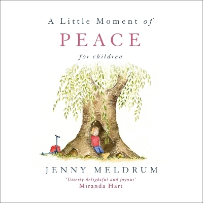 A Little Moment of Peace for Children - Jenny Meldrum