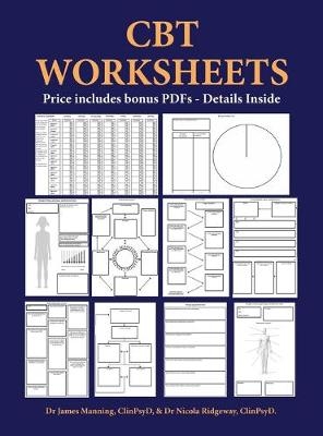 CBT Worksheets - James Manning, Nicola Ridgeway