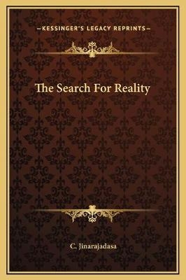 The Search For Reality - C Jinarajadasa