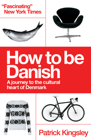 How to be Danish