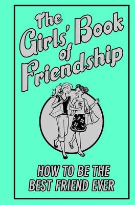 Girls' Book of Friendship