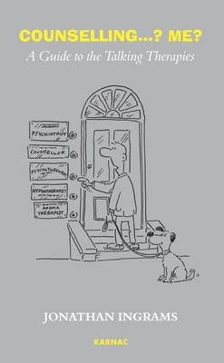 Counselling .... Me? -  Jonathan Ingrams
