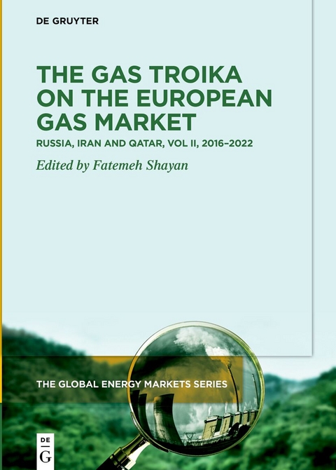 The Gas Troika on the European Gas Market - 
