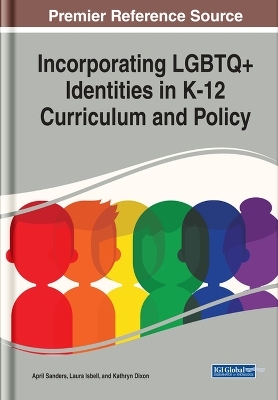 Incorporating LGBTQ+ Identities in K-12 Curriculum and Policy - 