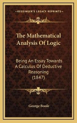 The Mathematical Analysis Of Logic