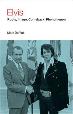 Elvis - Mark Duffett