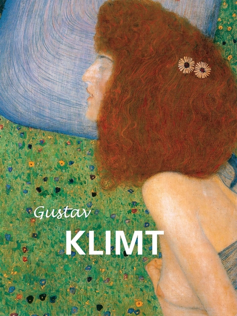 Gustav Klimt - Patrick Bade, Jane Rogoyska