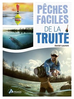 PECHES FACILES DE LA TRUITE
