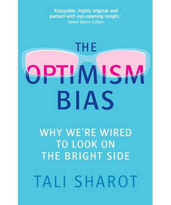 Optimism Bias -  Tali Sharot