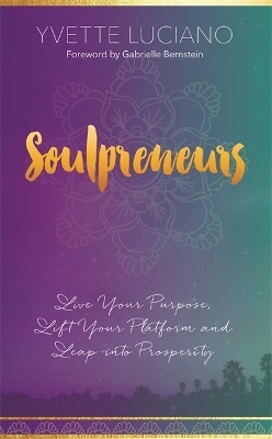 Soulpreneurs - Yvette Luciano