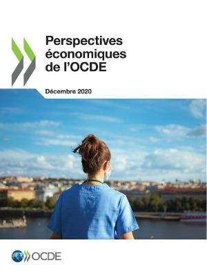 Perspectives &Eacute;conomiques de l'Ocde, Volume 2020 Num&eacute;ro 2 -  Oecd